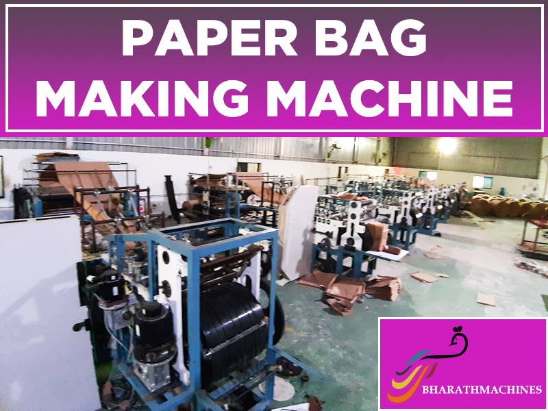 Bharath Paper Bag making machine